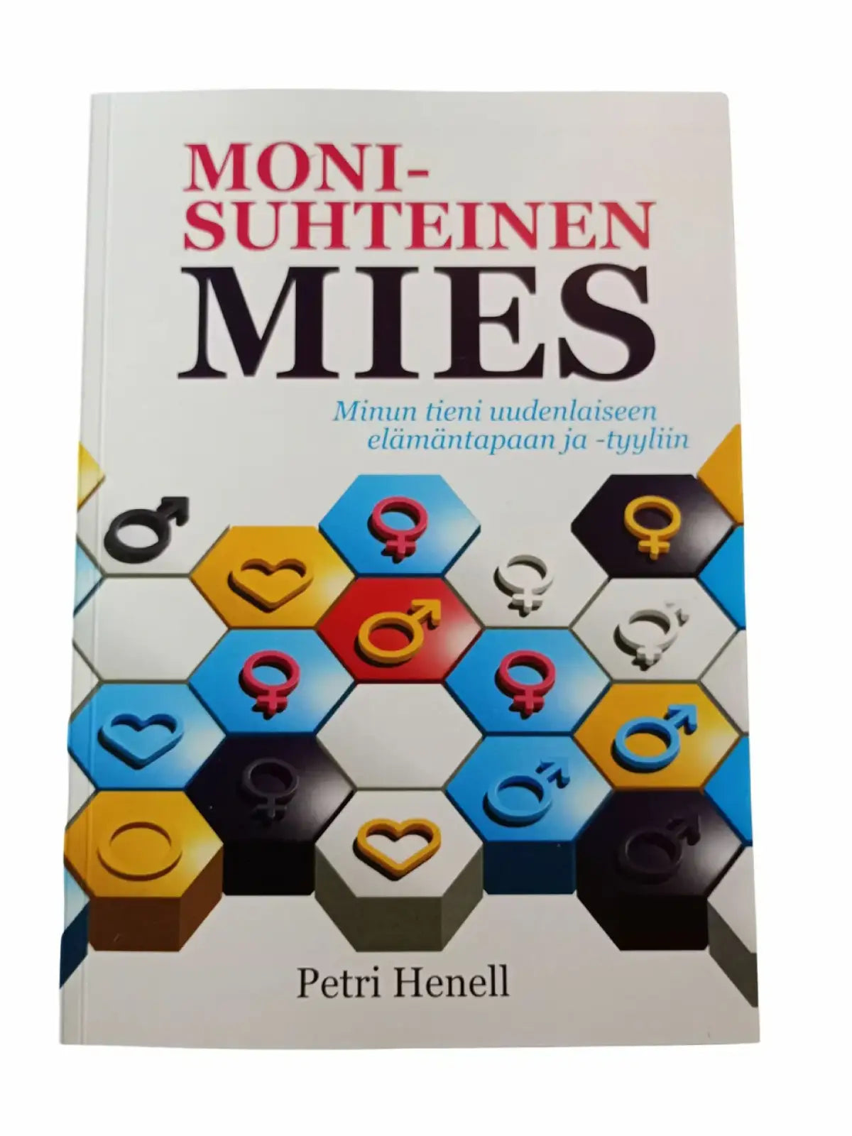 Monisuhteinen mies | Kirjat ja oppaat | erotiikanaika